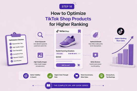 How to Optimize TikTok Shop Products for Higher Ranking