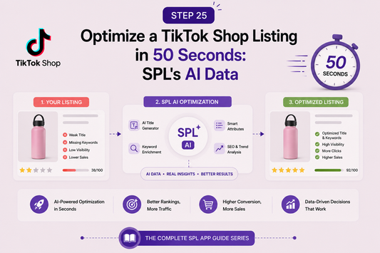 Optimize a TikTok Shop Listing in 50 Seconds SPL's AI Data