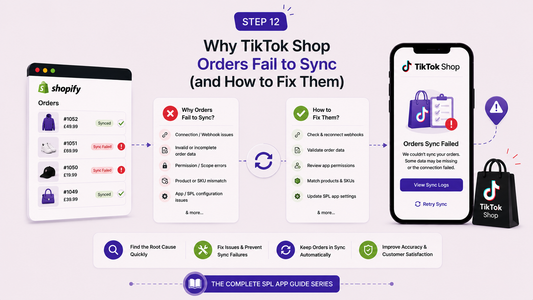 Why TikTok Shop Orders Fail to Sync (and How to Fix Them)