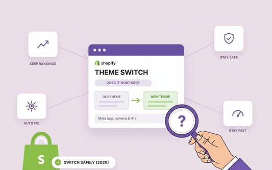 How to Change Your Shopify Theme Without Losing SEO Rankings Feature Image